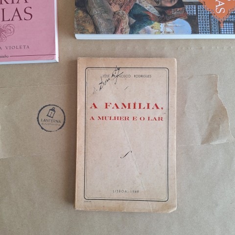 A Família, a Mulher e o Lar