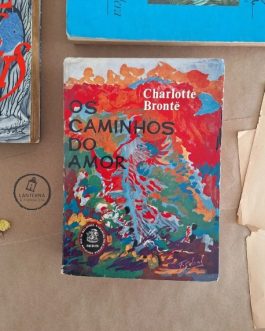 Os caminhos do amor